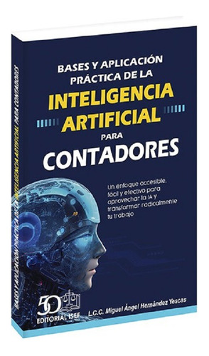 Bases Y Aplicación Práctica De La Inteligencia Artificial