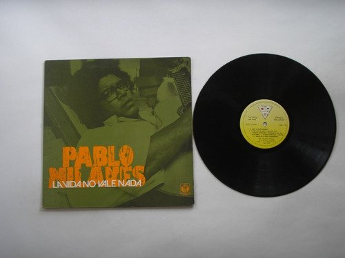 Lp Vinilo Pablo Milanes La Vida No Vale Nada Colombia 1978