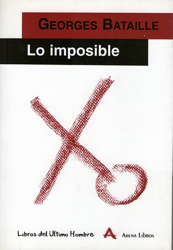 Lo Imposible - Georges Bataille - Arena