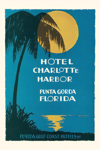 Vintage Journal Hotel Charlotte, Punta Gorda, De Found Image Press. Editorial Found Image Pr, Tapa Blanda En Inglés