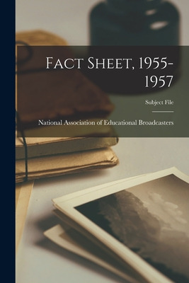 Libro Fact Sheet, 1955-1957 - National Association Of Edu...