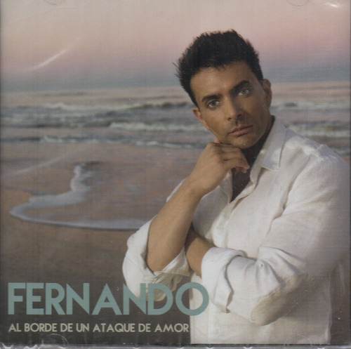 Cd Fernando (al Borde De Un Ataque De Amor) Cerrado 