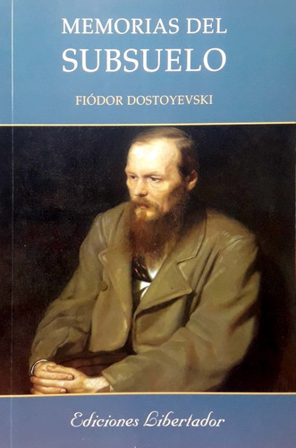 Memorias Del Subsuelo Dostoyevski Libertador Nuevo *