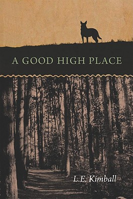 Libro A Good High Place - Kimball Fay, Lynn