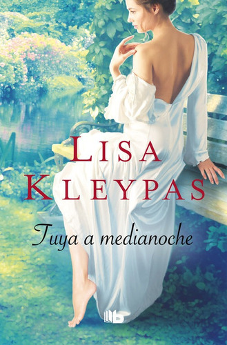 Tuya A Medianoche (serie Hathaways 1) - Kleypas, Lisa