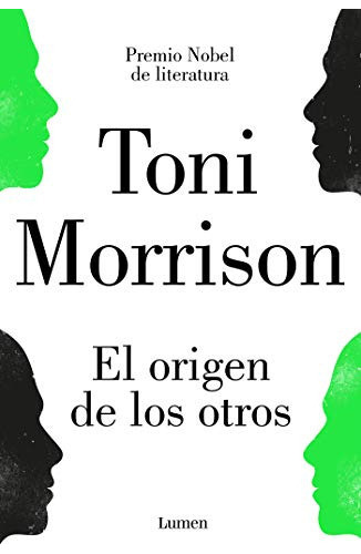 El Origen De Los Otros / The Origin Of Others, De Morrison 