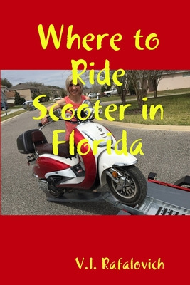 Libro Where To Ride Scooter In Florida - Rafalovich, V. I.