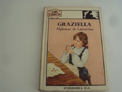 Graziella Alphonse De Lamartine Mis Libros