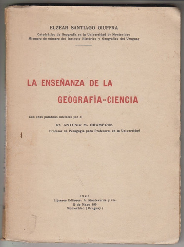 1928 Uruguay Elzear Giuffra La Enseñanza De La Geografia 