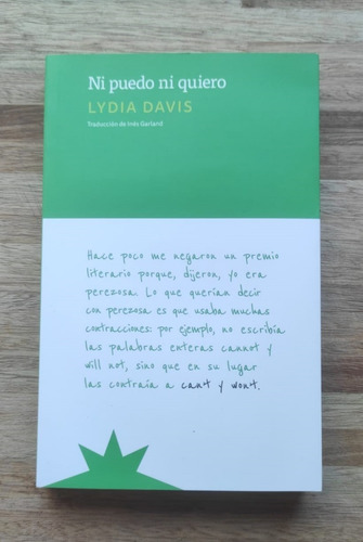 Ni Puedo Ni Quiero - Lydia Davis