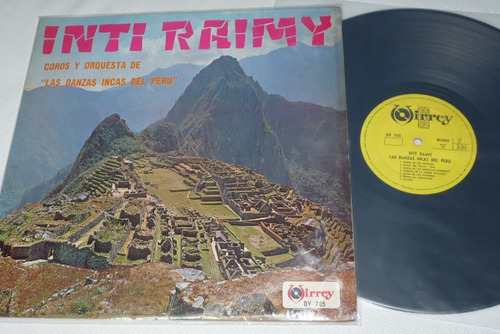 Jch- Orq. Las Danzas Incas Del Peru Inti Raimi Huaynos Lp