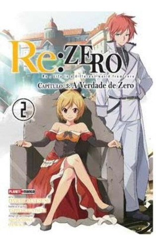 Re:zero Capítulo 3: A Verdade De Zero - Vol.02