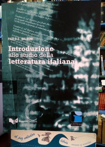 Introduzione Allo Studio Della Letteratura Italiana Balboni