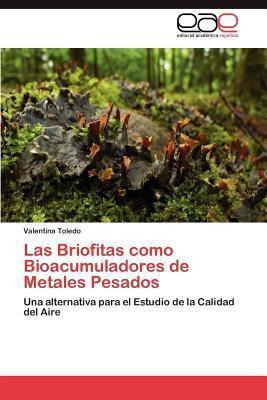 Libro Las Briofitas Como Bioacumuladores De Metales Pesad...