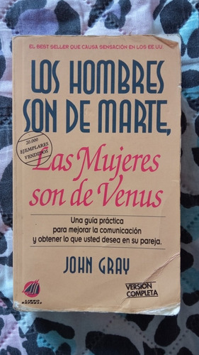 Libro Los Hombres Son De Marte Y Las Mujeres Son De Venus