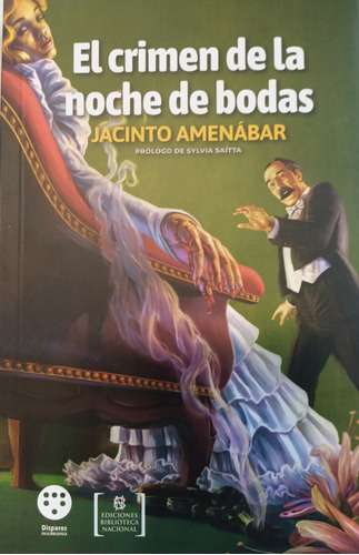 El Crimen De La Noche De Bodas - Amenabar Jacinto (libro) -