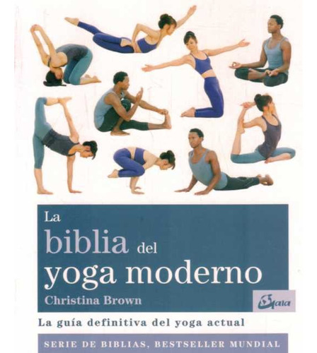 Biblia Del Yoga Moderno, La / Brown, Christina