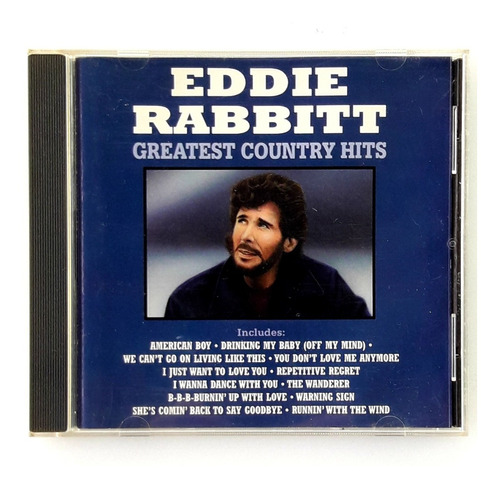 Cd Edicion  Usa Eddie Rabbitt Oka Country Greatest Hits  (Reacondicionado)