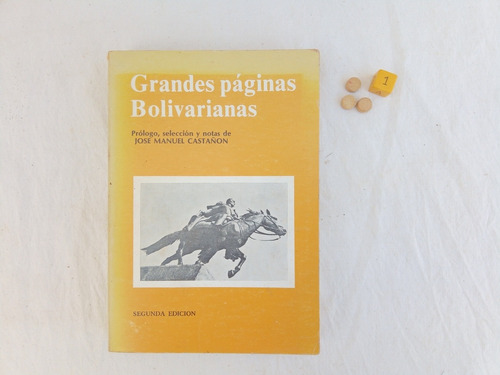 Grandes Paginas Bolivarianas Prologo Jose M. Castañon