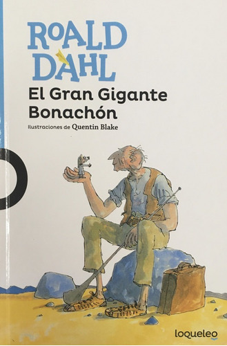 El Gran Gigante Bonachon - Dahl Roald