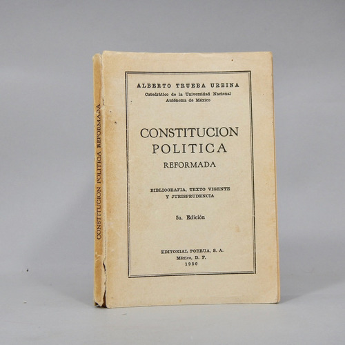Constitución Política Reformada Alberto Trueba U 1950 Ac3