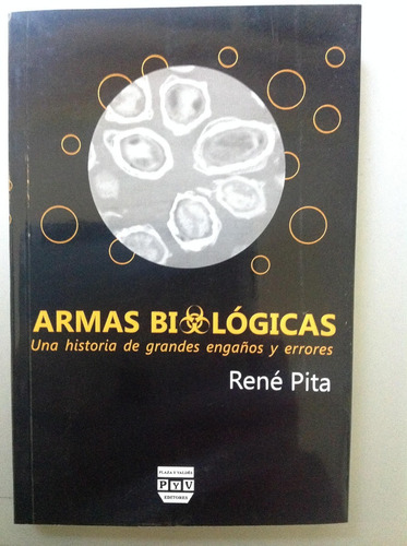 Armas Biológicas - René Pita