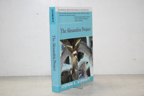 Stephen Schwartz - The Alexandria Project - Libro En Ingles