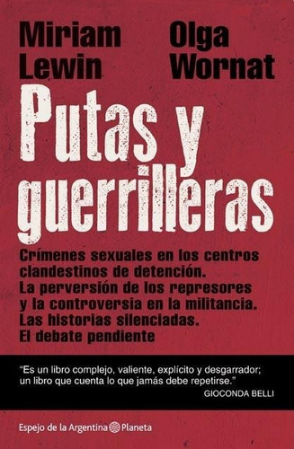 Putas Y Guerrilleras - Miriam Lewin