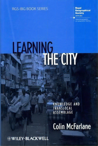 Learning The City, De Dr Colin Mcfarlane. Editorial John Wiley Sons Ltd, Tapa Blanda En Inglés