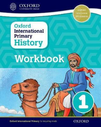 Oxford International Primary History 1 -  Workbook K, De Crawford,helen. Editorial Oxford University Press En Inglés