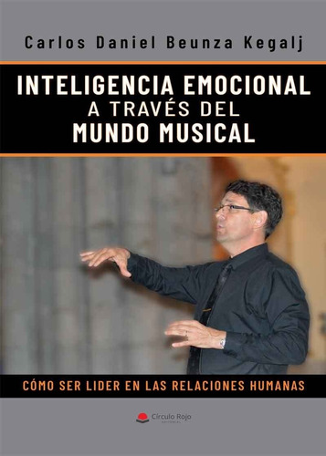 Inteligencia Emocional A Través Del Mundo Musical- *