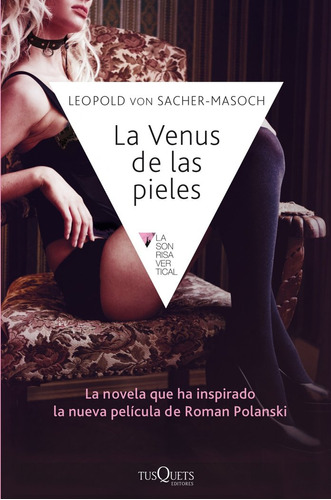 Venus De Las Pieles,la - Leopold Von Sacher-masoch