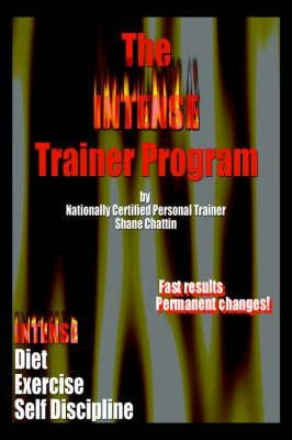 Libro The Intense Trainer Program - Shane Chattin