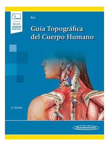 Guía Topográfica Del Cuerpo Humano.