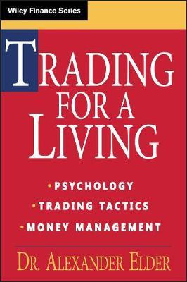 Libro Trading For A Living : Psychology, Trading Tactics,...