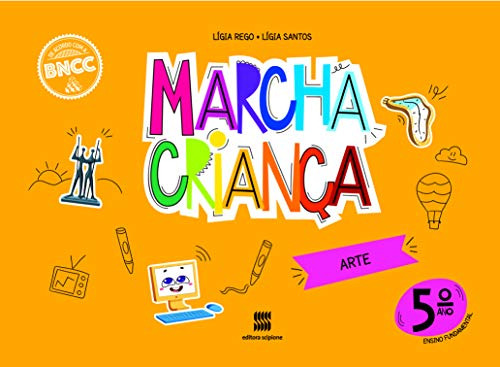 Libro Marcha Crianca Arte 5 Ano 03ed 20 De Santos Ligia Da C