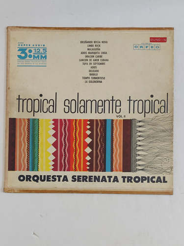 Vinilo Tropical Solamente Tropical - Orfeo 