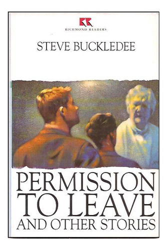 Permission To Leave And Another Stories - Steve Buckledee (Usado)