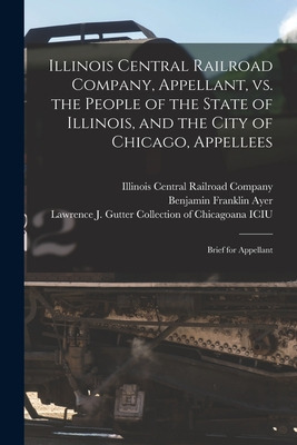 Libro Illinois Central Railroad Company, Appellant, Vs. T...