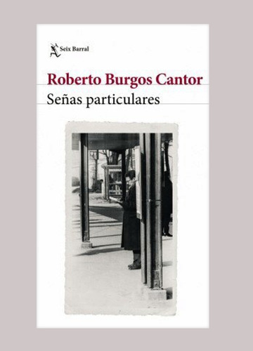 Roberto Burgos Cantor - Señas Particulares
