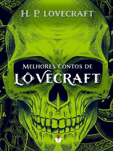 Os Melhores Contos De H.p. Lovecraft