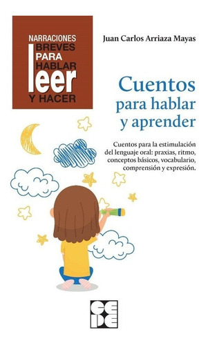 Libro Cuentos Para Hablar Y Aprender Revisada