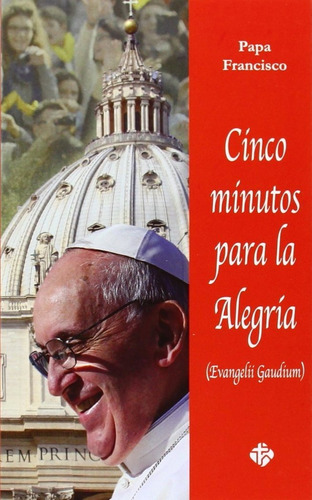 Cinco Minutos Para La Alegrãâa, De Papa Francisco. Editorial Publicaciones Claretianas En Español