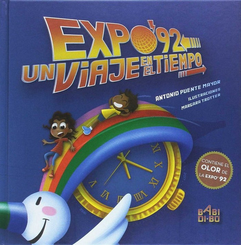 Expo´92. Un Viaje En El Tiempo (libro Original)