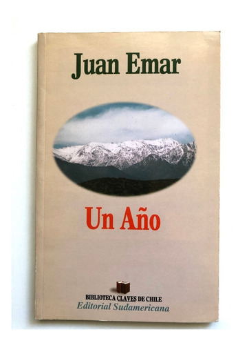 Un Año. Juan Emar