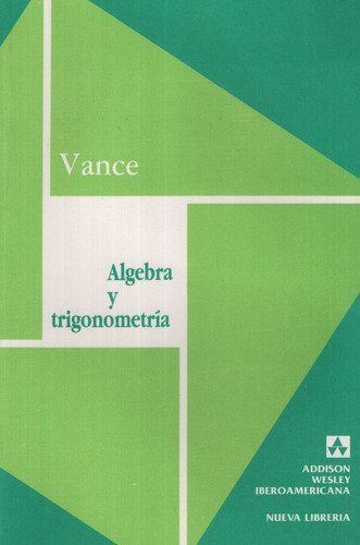 Algebra Y Trigonometria (2da.edicion)