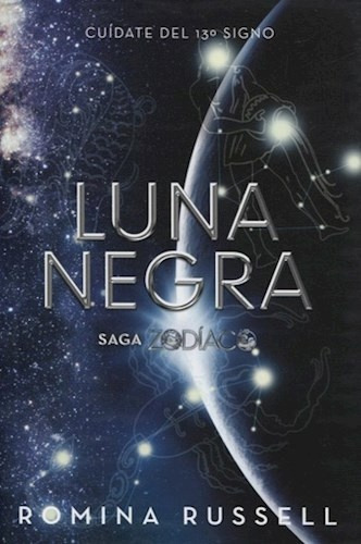Luna Negra - Zodiaco #3 - Romina Russell