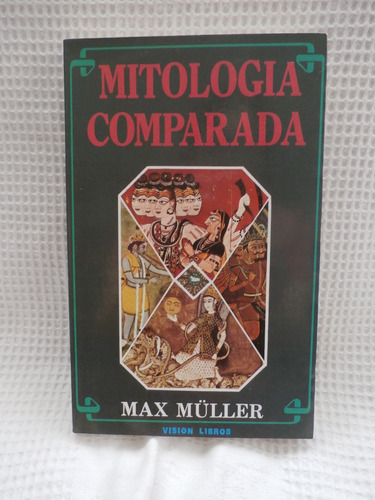 Mitologia Comparada. Max Muller