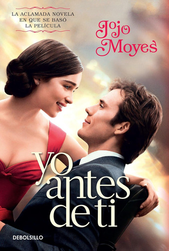 Libro: Yo Antes De Ti Me Before You (spanish Edition)