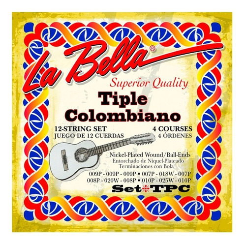 Encordado La Bella Tpc Para Tiple Colombiano Con 12 Cuerdas
